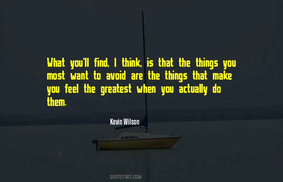 What You Think Is What You Are Quotes #560606