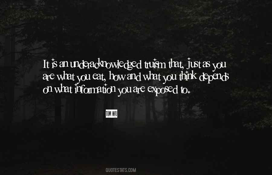 What You Think Is What You Are Quotes #89601