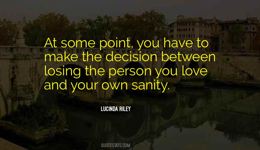 Make Your Decision Quotes #555986