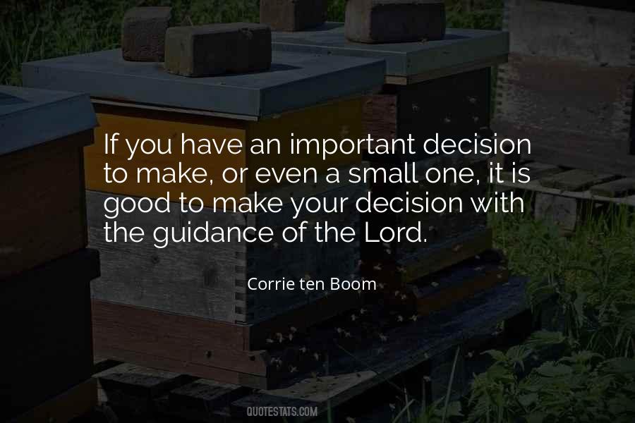Make Your Decision Quotes #969915