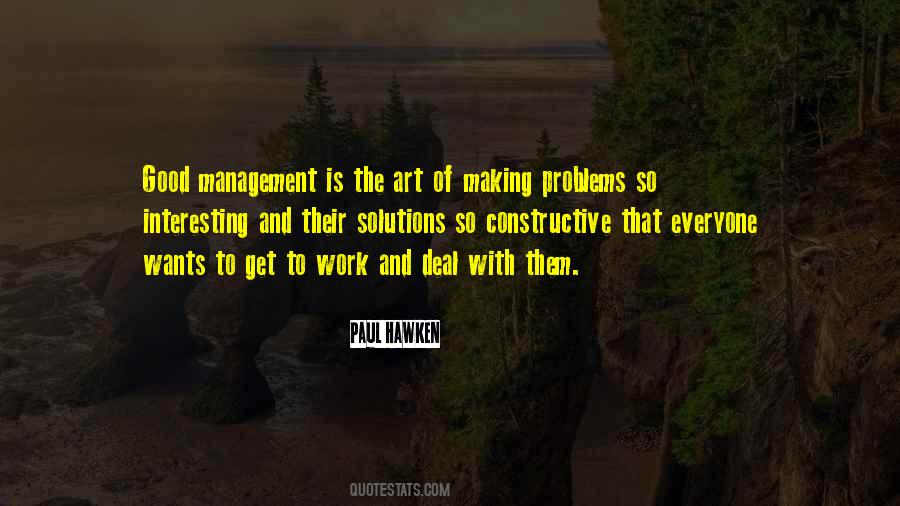 Paul Hawken Good Management Quotes #184533