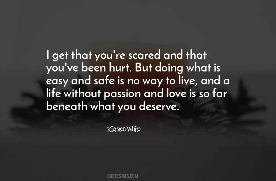 Life Without Passion Quotes #1679074