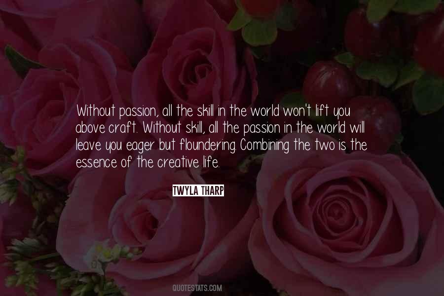 Life Without Passion Quotes #559904