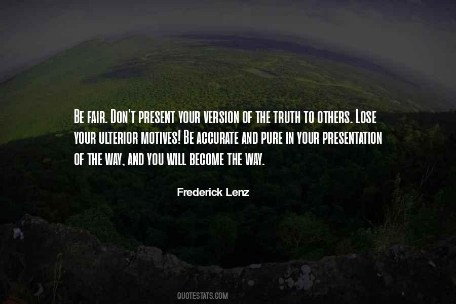 Be In The Present Quotes #17082