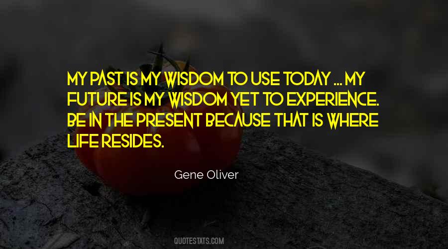 Be In The Present Quotes #963239