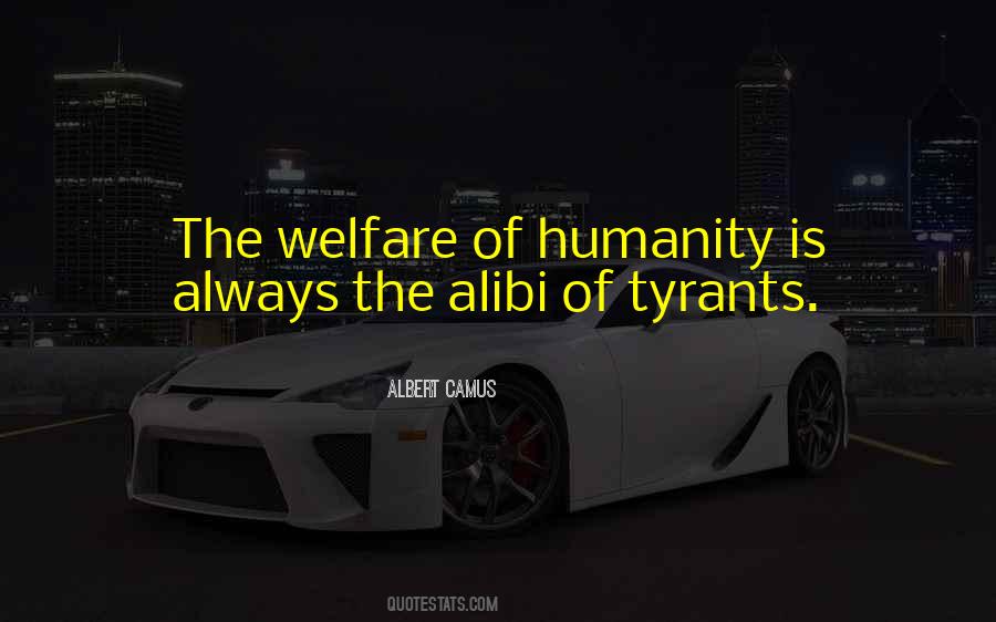 Tyrants Humanity Quotes #1298617