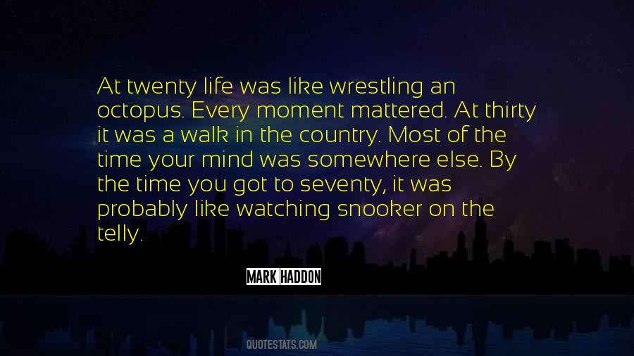 Wrestling Life Quotes #1422443