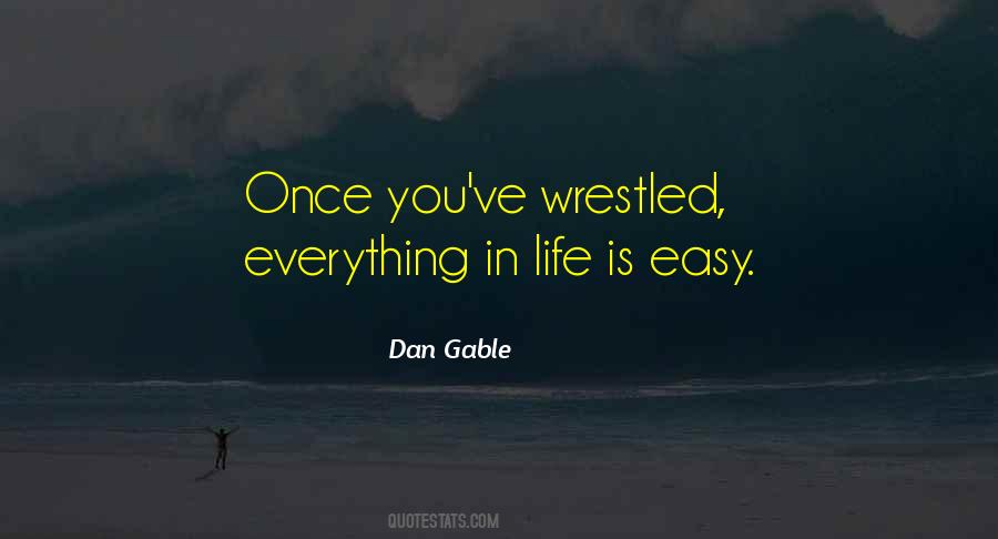 Wrestling Life Quotes #443561