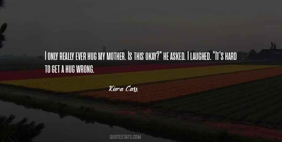 I Laughed So Hard Quotes #380372