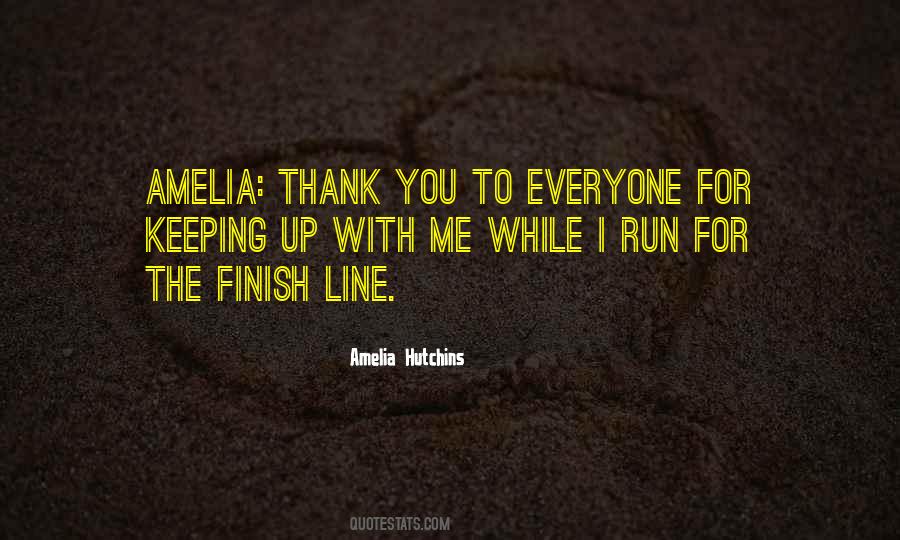 Quotes About The Finish Line #1224775