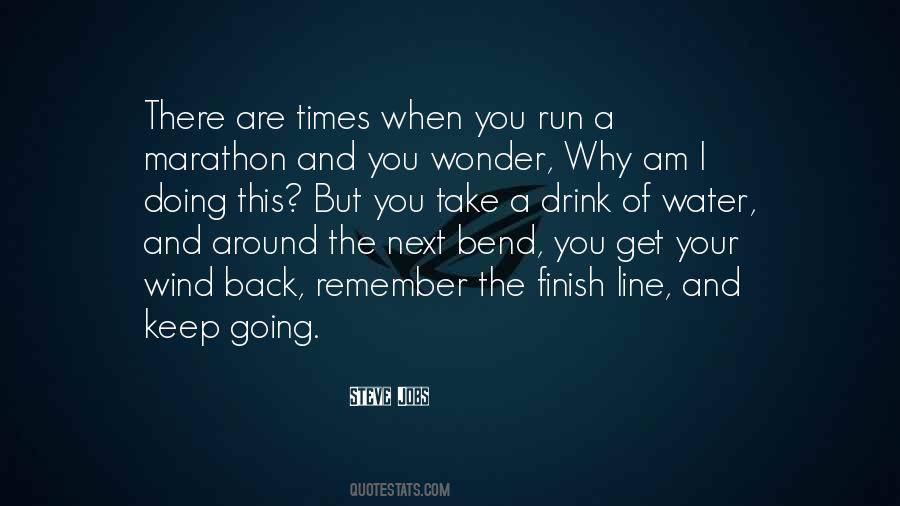Quotes About The Finish Line #1247628