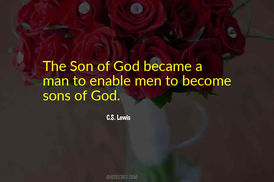 Quotes About God Sons #1024410