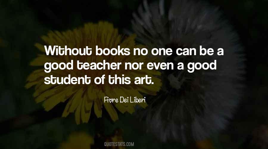 A Good Teaching Quotes #1558118