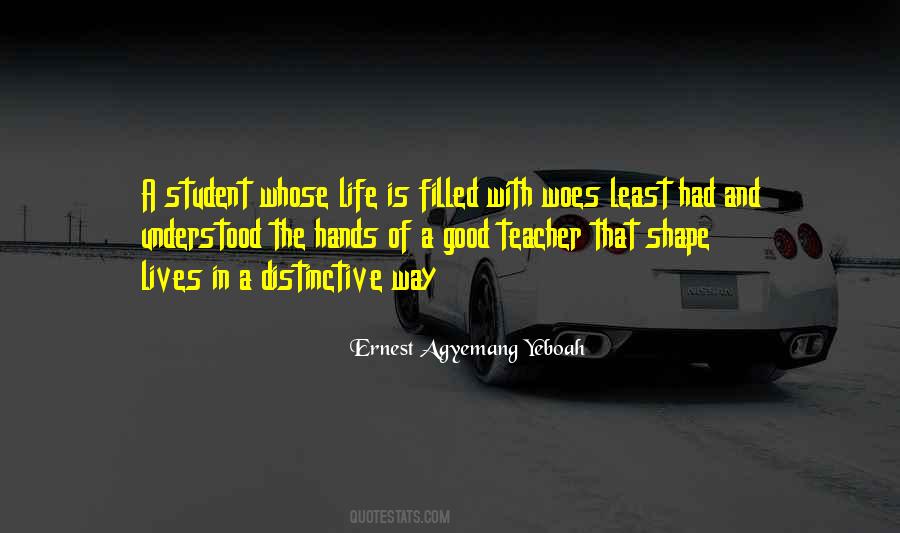 A Good Teaching Quotes #1755347