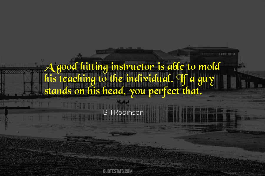 A Good Teaching Quotes #1765025