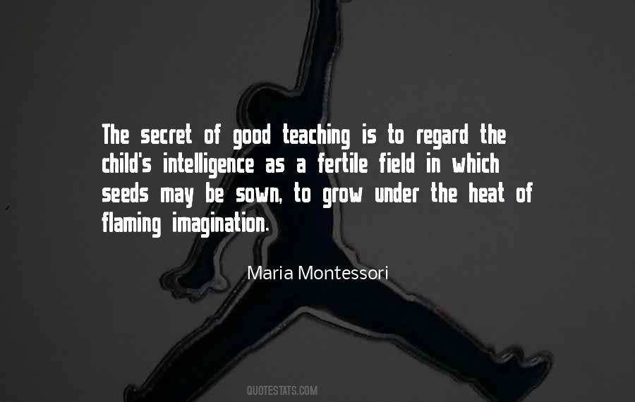 A Good Teaching Quotes #669448