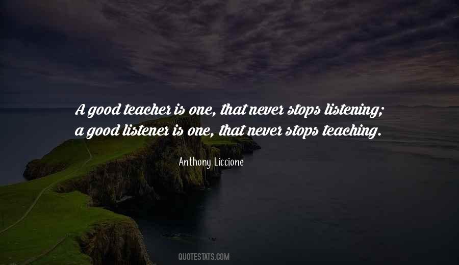 A Good Teaching Quotes #799060