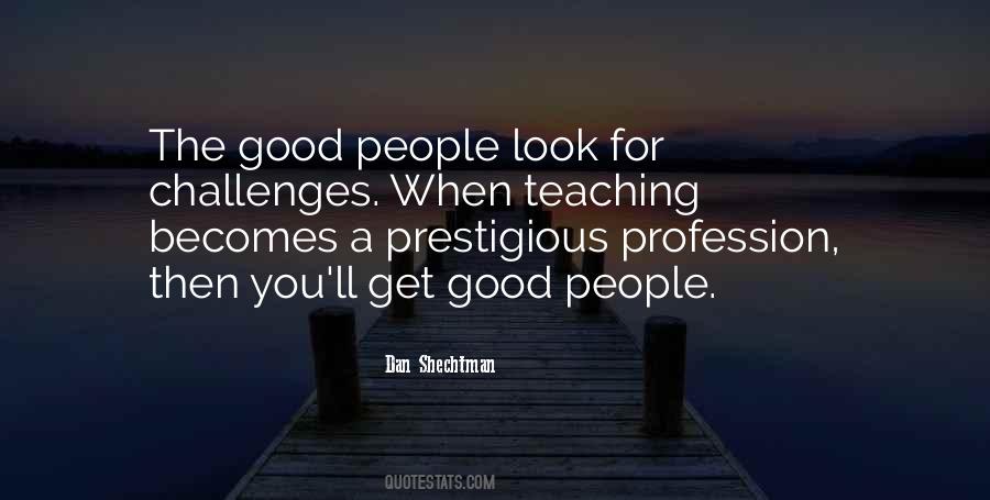 A Good Teaching Quotes #950906