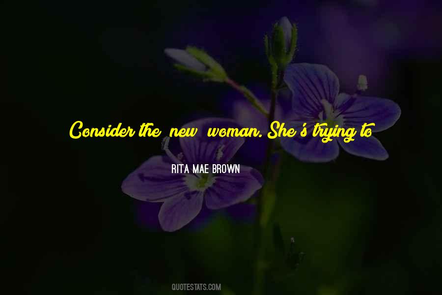 New Woman Quotes #100035