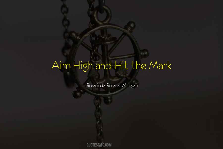 If You Aim At Nothing Quotes #81166