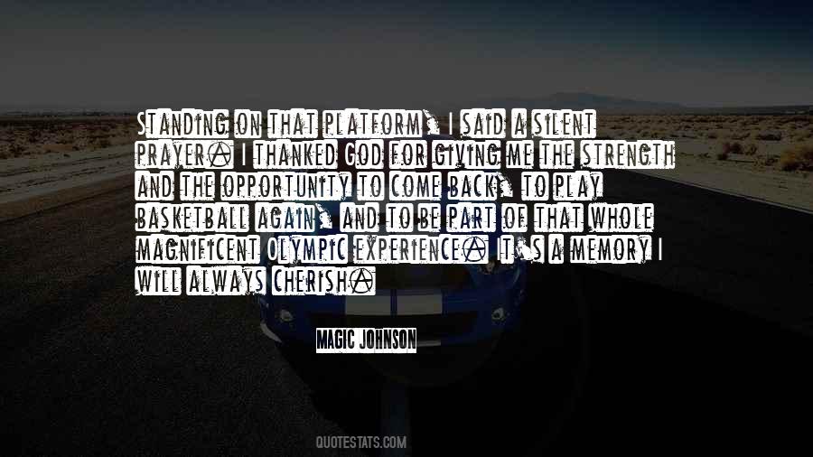 Opportunity Will Come Quotes #423283