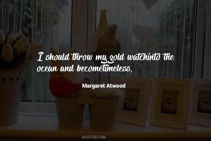 Gold Watch Quotes #748525