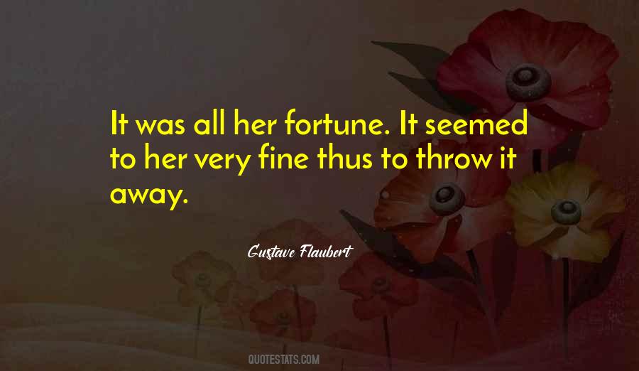 Throw It Away Quotes #1140182