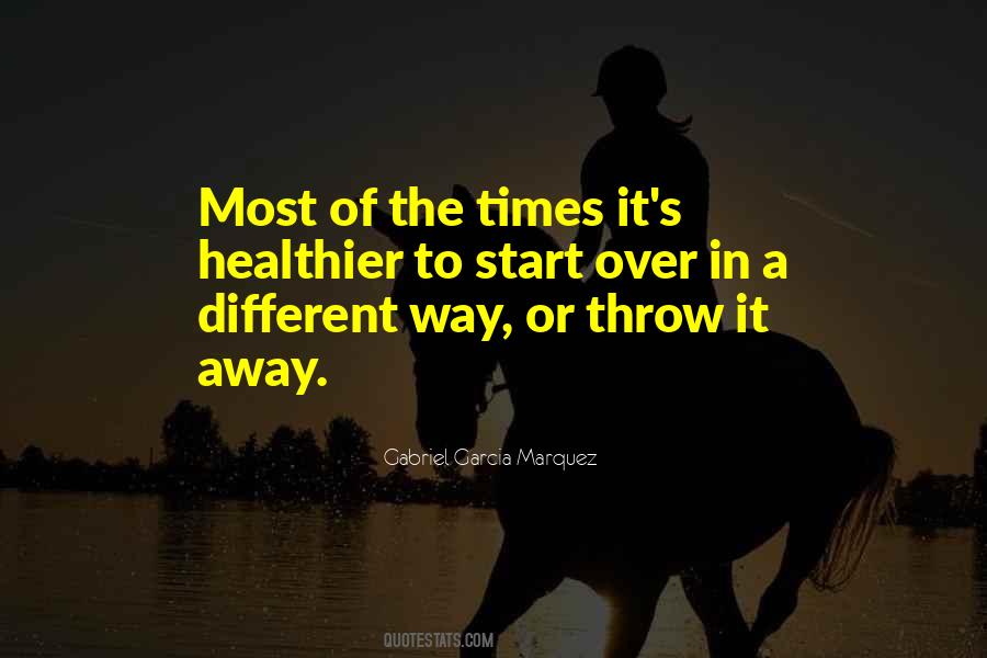 Throw It Away Quotes #1252368