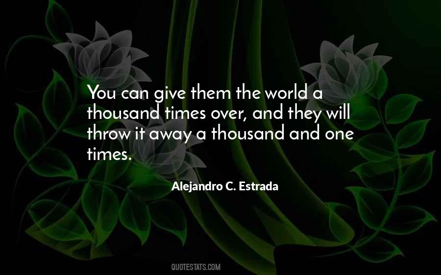 Throw It Away Quotes #1695429