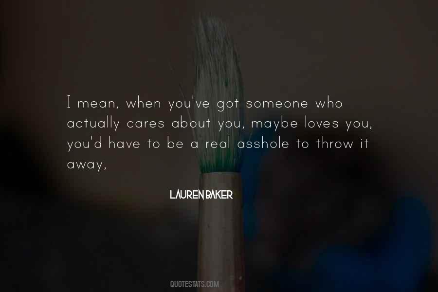 Throw It Away Quotes #1761647
