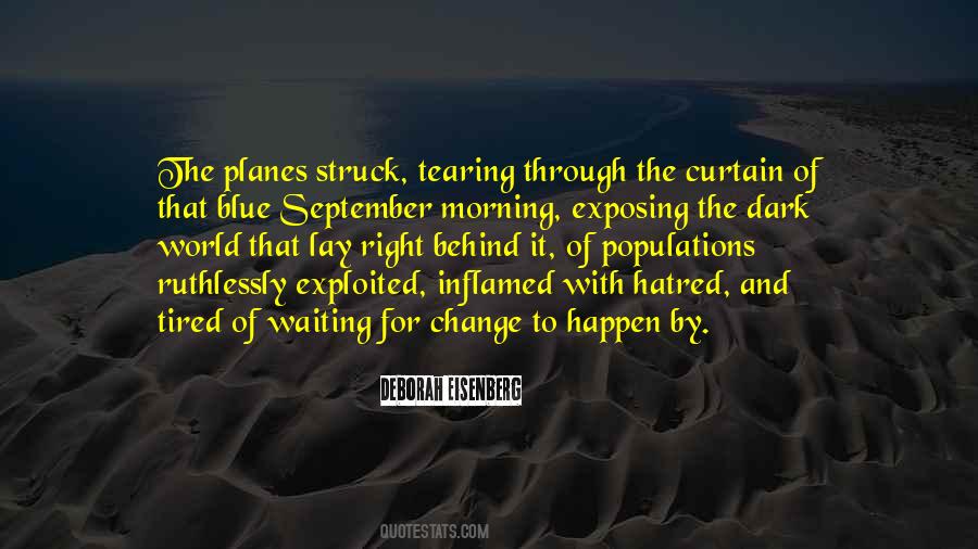 For Change To Happen Quotes #360819