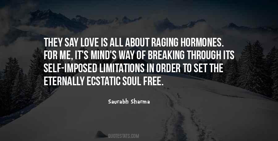 They Say Love Is Quotes #1096259