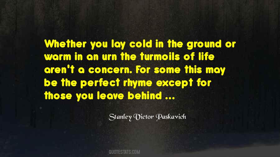 Behind In Life Quotes #804533