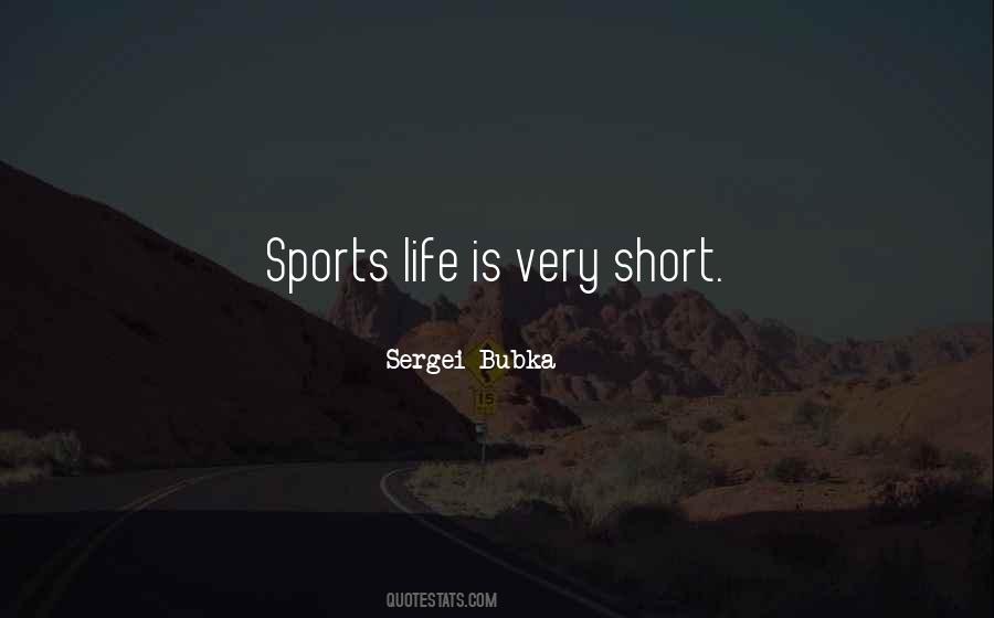 Sports Life Quotes #1151311