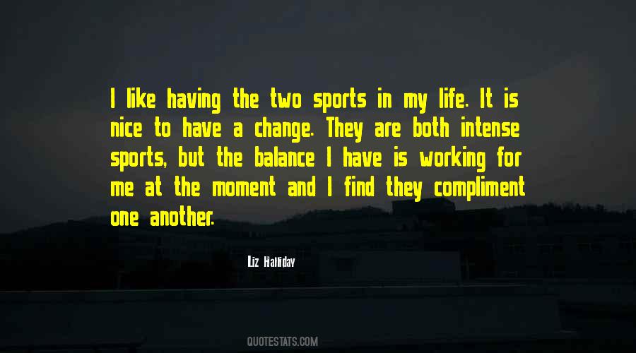 Sports Life Quotes #1334940