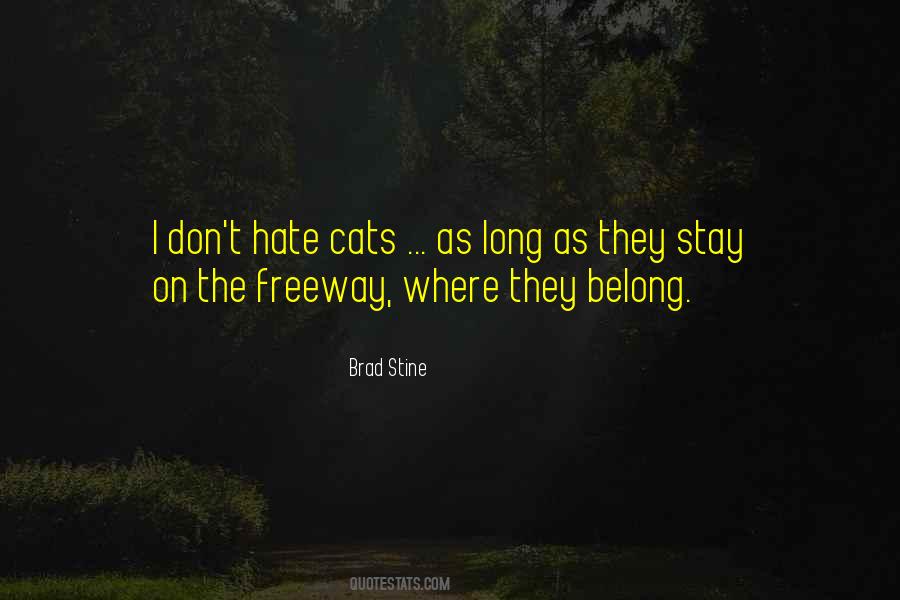 Stay Long Quotes #134068