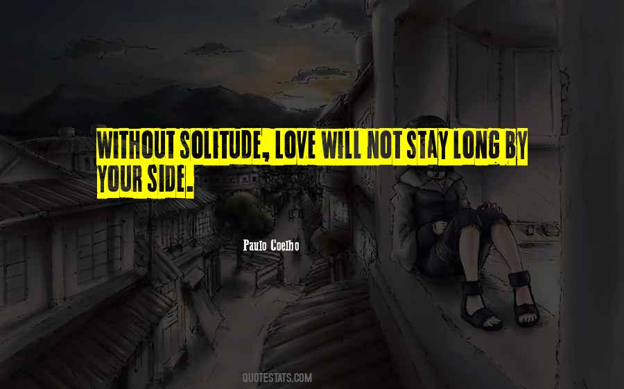Stay Long Quotes #222856
