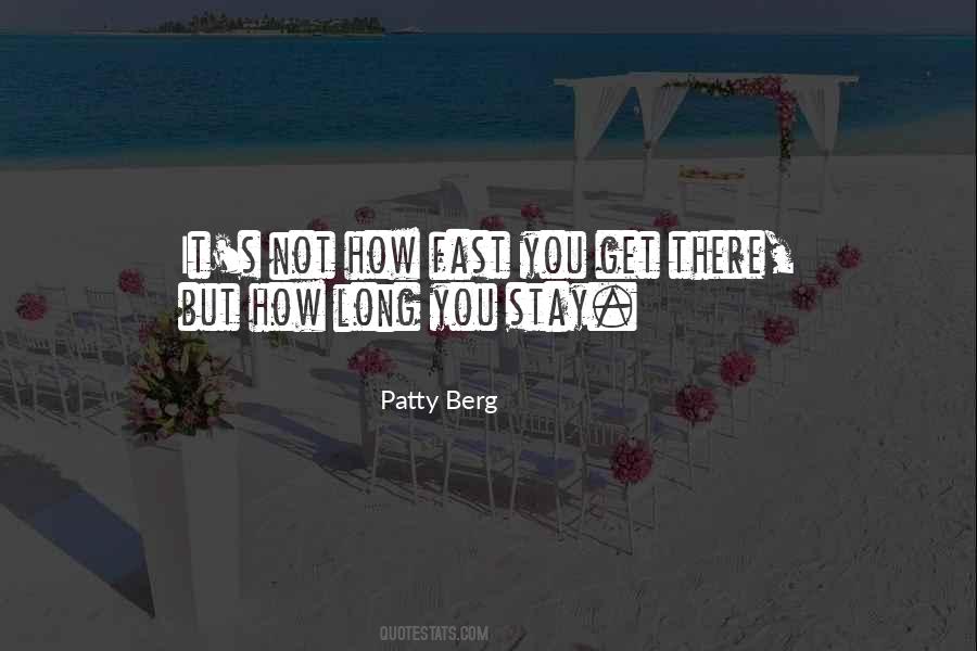 Stay Long Quotes #59893