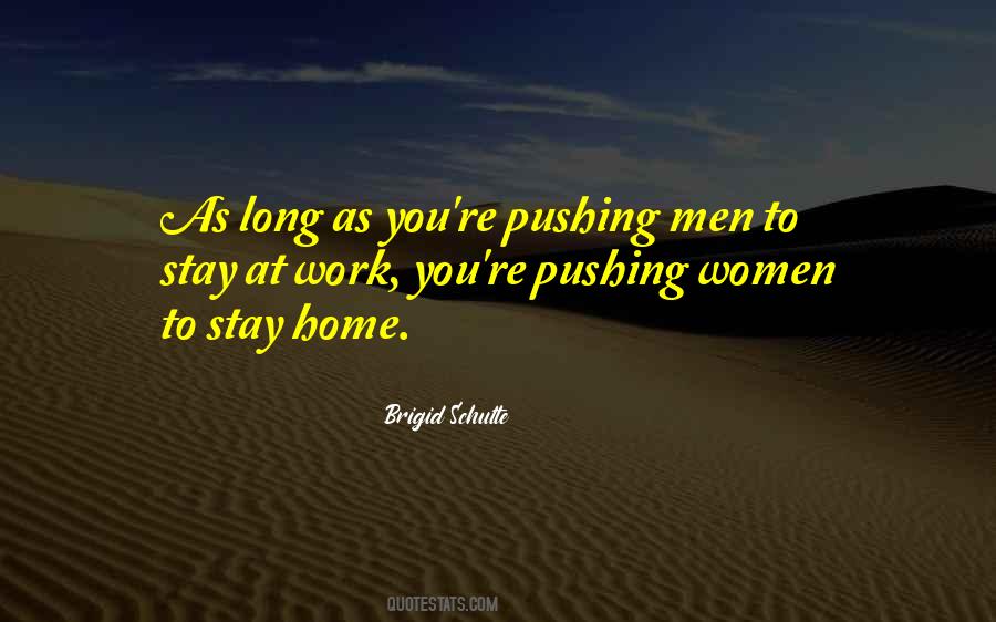 Stay Long Quotes #72478