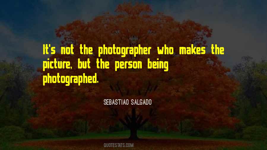 Photography Picture Quotes #1561730