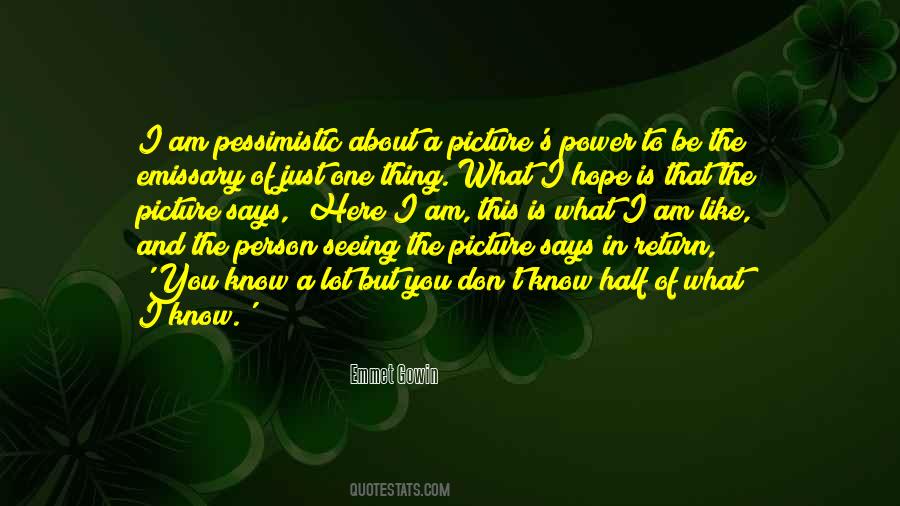 Photography Picture Quotes #1822098