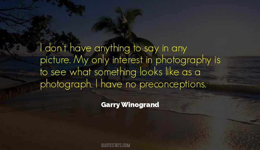 Photography Picture Quotes #442438
