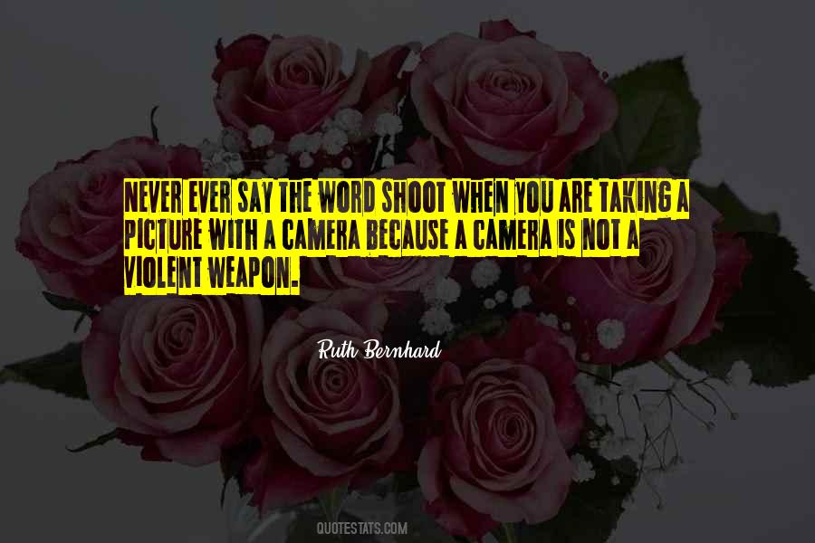 Photography Picture Quotes #610070