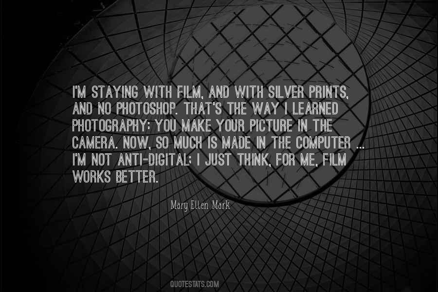 Photography Picture Quotes #723987