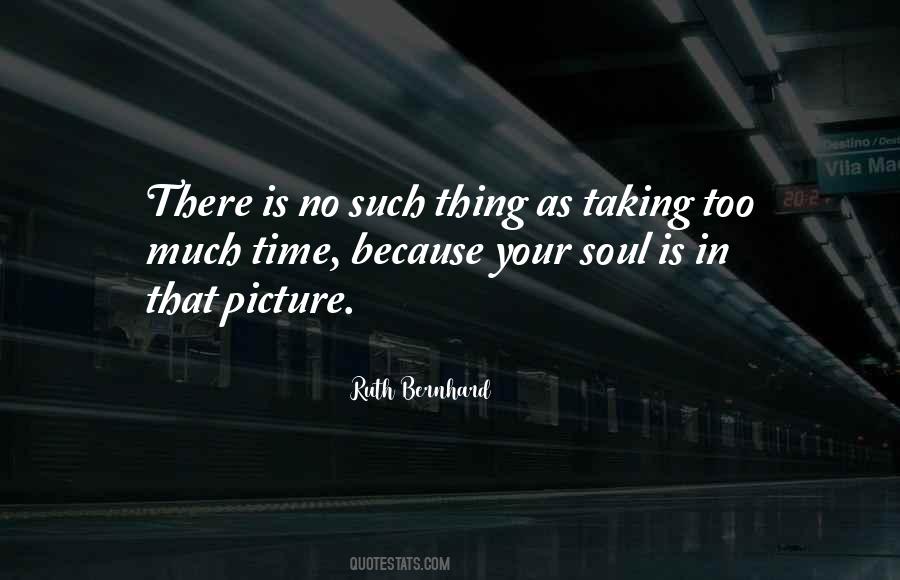 Photography Picture Quotes #740615