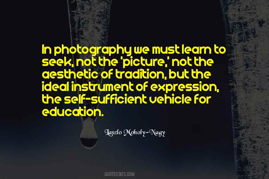 Photography Picture Quotes #813478