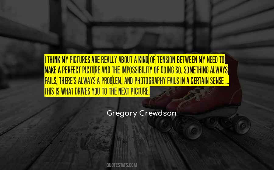 Photography Picture Quotes #838414
