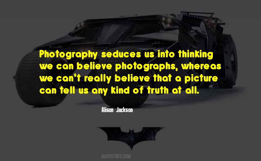 Photography Picture Quotes #898078