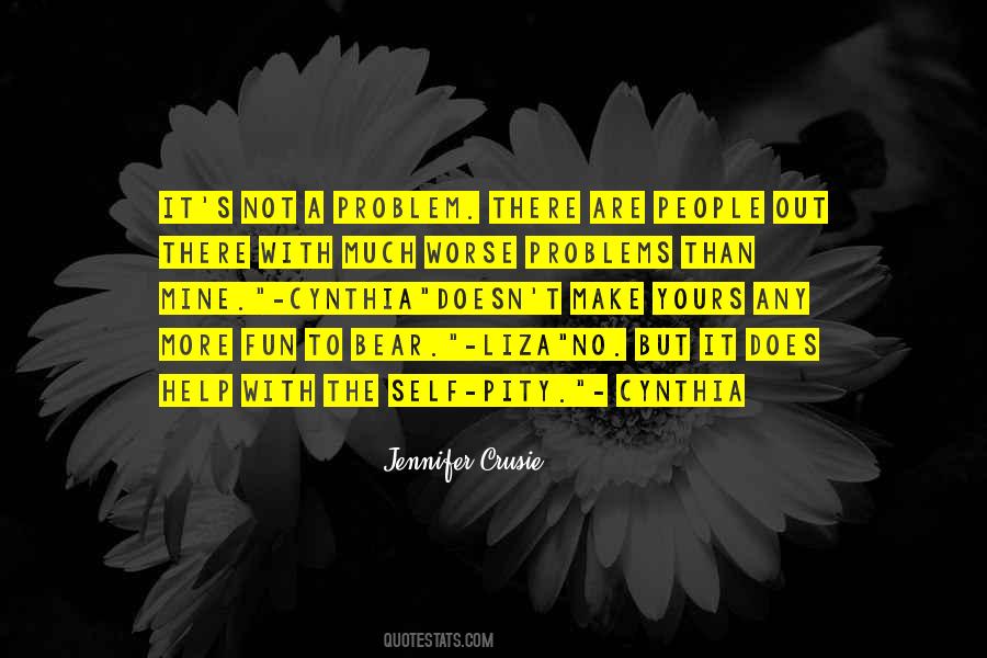 Quotes About Self More #293957