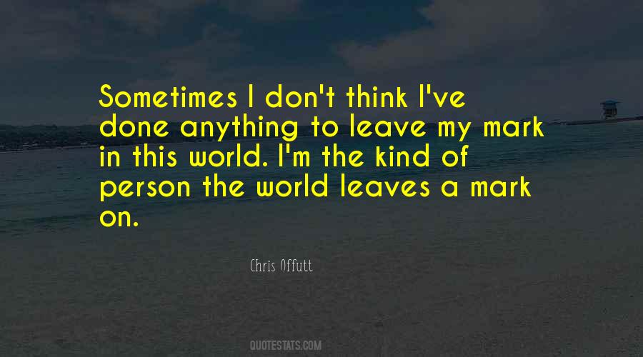 Think Mark Quotes #1085032